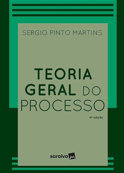 Teoria Geral Do Processo - 8ª Edição 2023