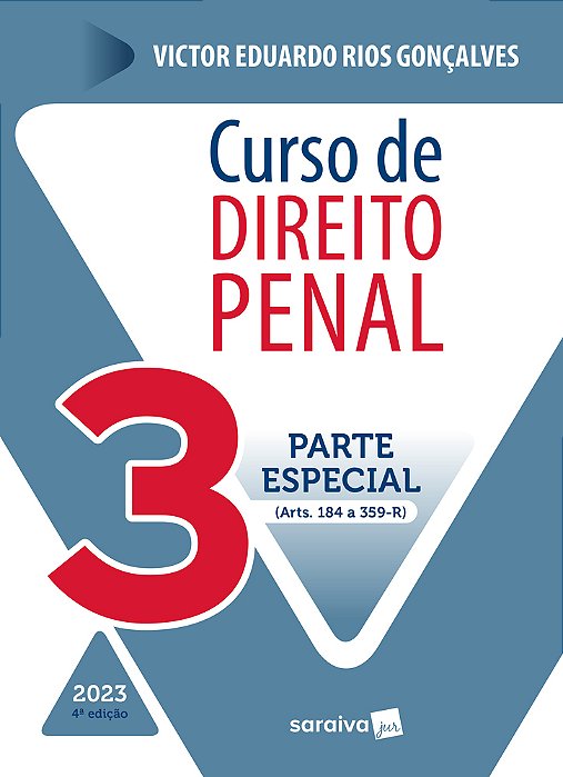 Curso De Direito Penal - Vol 3 - 4ª Edição 2023