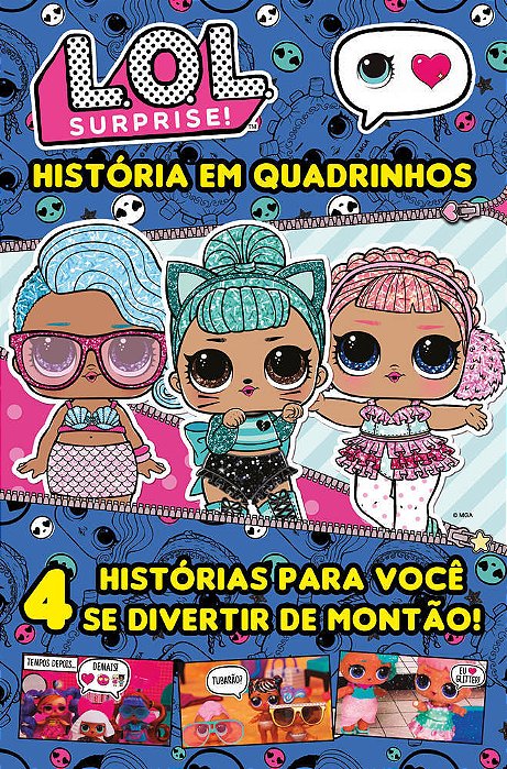 Lol Surprise História Em Quadrinhos 4 Histórias Para Você Se Divertir De Montão!