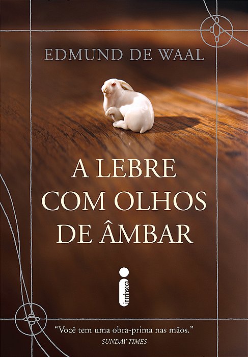 A Lebre Com Olhos De Âmbar