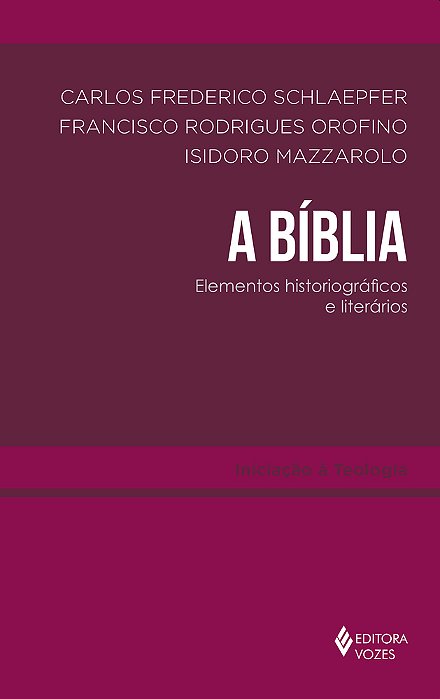 A Bíblia Elementos Historiográficos E Literários