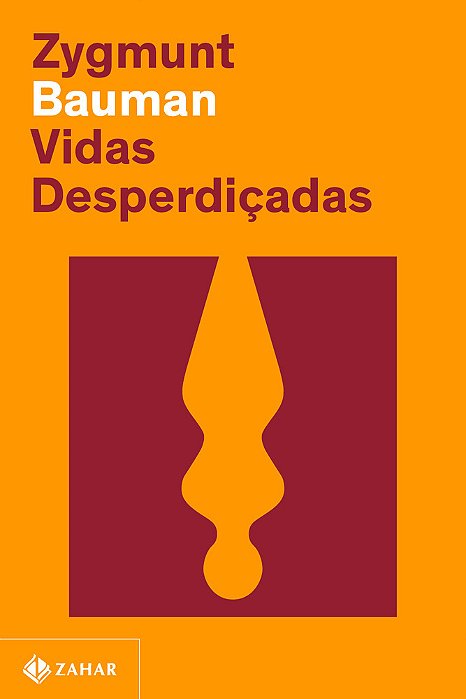 Vidas Desperdiçadas (Nova Edição)