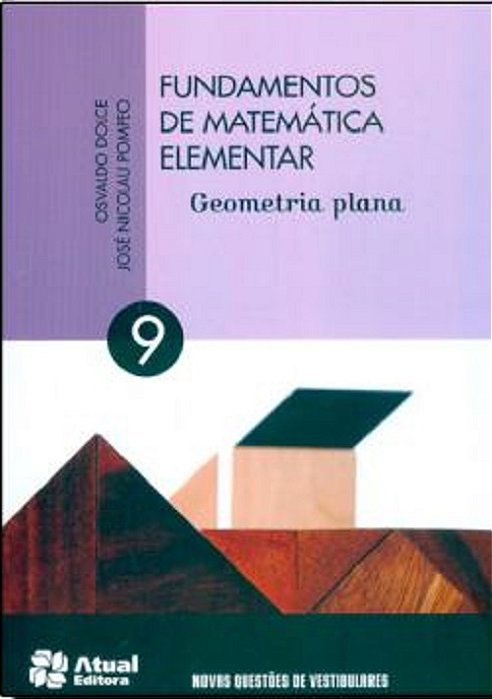 Fundamentos Da Matemática Elementar Volume 9 - Geometria Plana