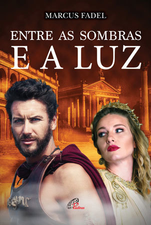 Entre As Sombras E A Luz