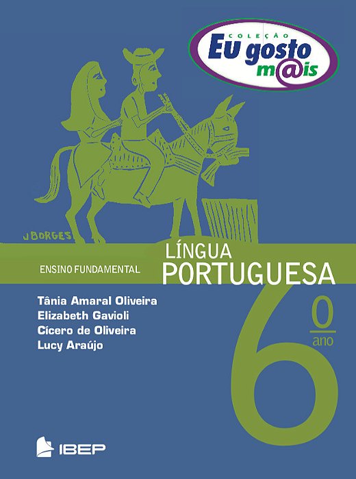 Eu Gosto Mais Língua Portuguesa 6º Ano 6º Ano