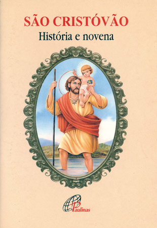 São Cristóvão - História E Novena