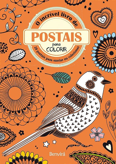 O Incrível Livro De Postais Para Colorir 28 Postais Para Enviar Ou Colecionar