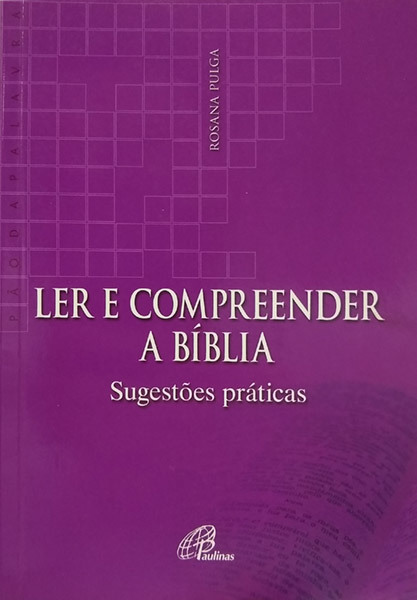 Ler E Compreender A Bíblia Sugestões Práticas