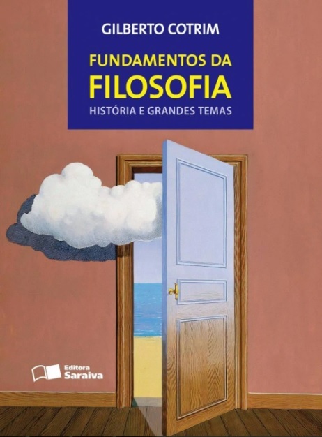 Fundamentos Da Filosofia - História E Grandes Temas - 17ª Edição