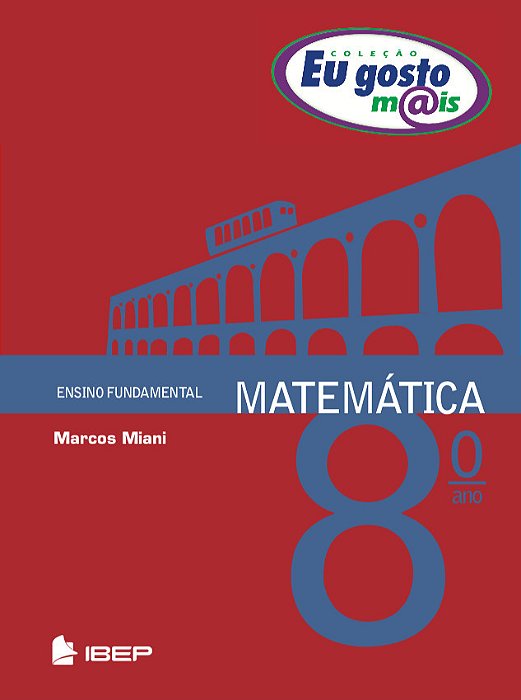 Eu Gosto Mais Matemática 8º Ano 8º Ano