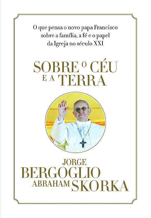 Sobre O Céu E A Terra