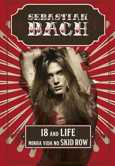18 And Life Minha Vida No Skid Row