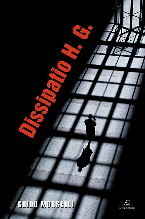 Dissipatio H. G. O Fim Do Gênero Humano