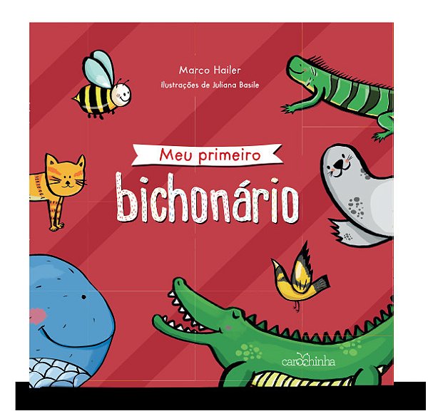 Meu Primeiro Bichonário