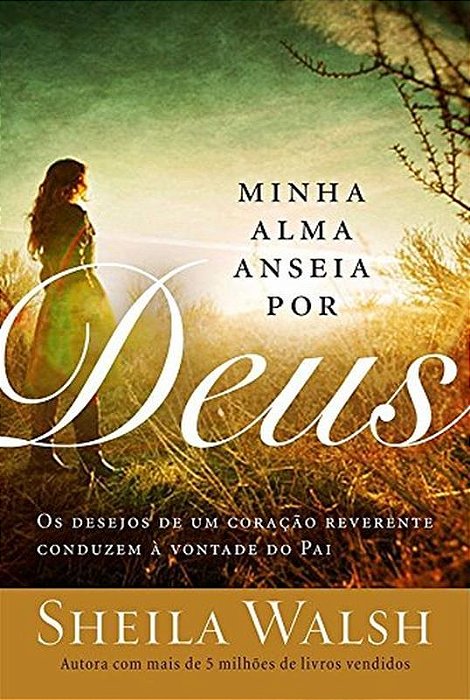 Minha Alma Anseia Por Deus Os Desejos De Uma Coração Reverente Conduzem À Vontade Do Pai