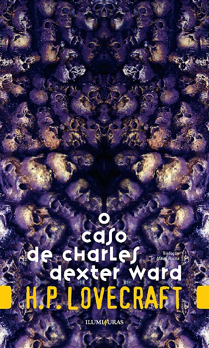 O Caso De Charles Dexter Ward