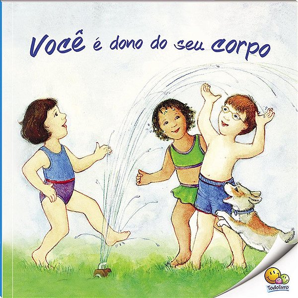Biblioteca De Literatura: Você É Dono Do Seu Corpo (Nível 3/Paradidáticos Todolivro)