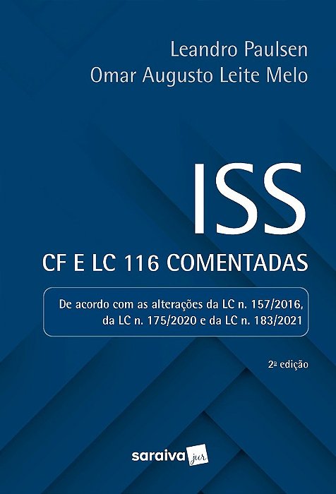 Iss: Cf E Lc 116 Comentadas - 2ª Edição 2022