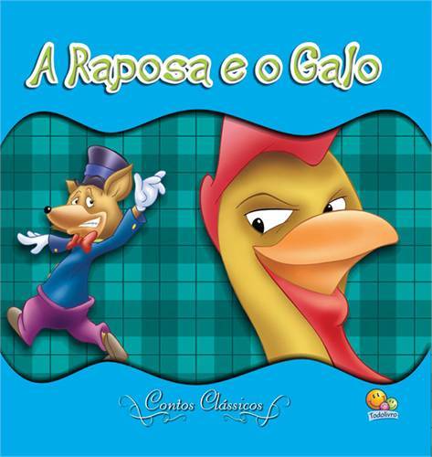 Contos Classicos - A Raposa E O Galo