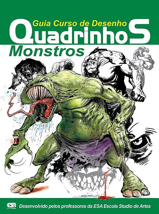 Guia Curso De Desenho - Quadrinhos - Monstros