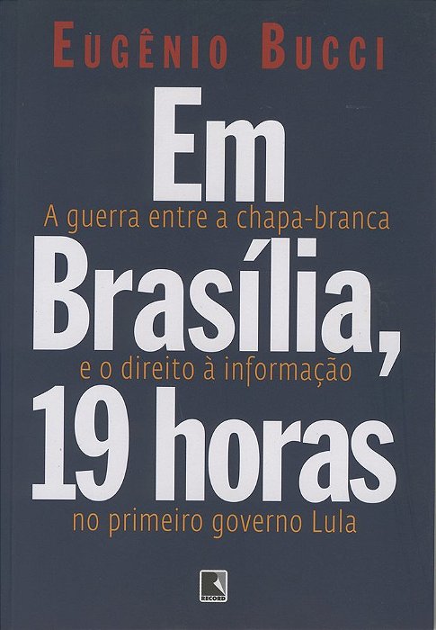Em Brasília, 19 Horas