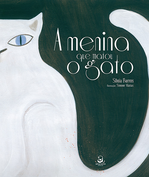 A Menina Que Matou O Gato