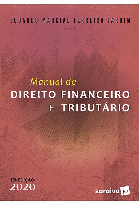 Manual De Direito Financeiro E Tributário