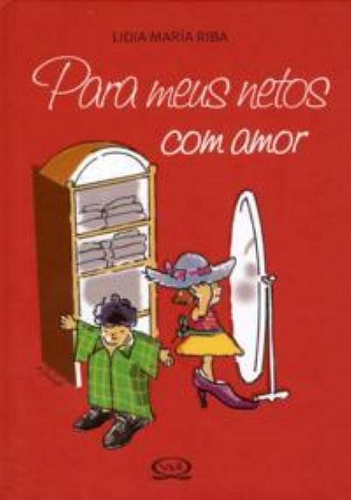 Para Meus Netos Com Amor