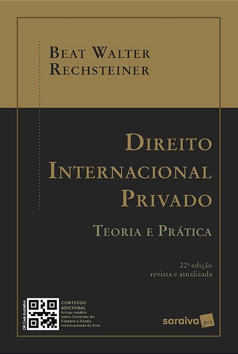 Direito Internacional Privado - Teoria E Prática - 22ª Edição 2024