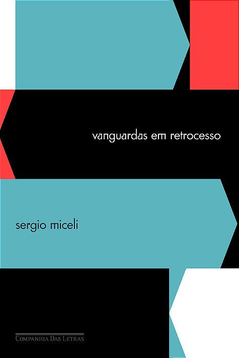 Vanguardas Em Retrocesso