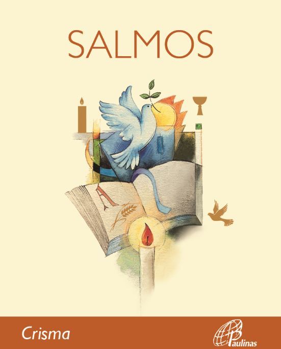 A Bíblia - Salmos: Crisma