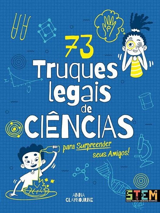 73 Truques Legais De Ciências Para Surpreender Seus Amigos - PE Da Letra..-