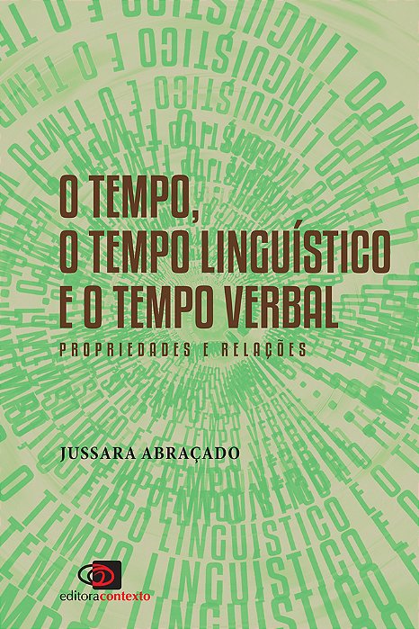 O Tempo, O Tempo Linguístico E O Tempo Verbal Prioridades E Relações