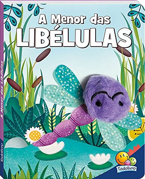 A Menor Das Libélulas - Dedinhos Agitados - Um Livro-Fantoche III