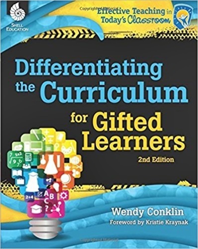 Differentiating The Curriculum For Gifted Leaners - Second Edition
