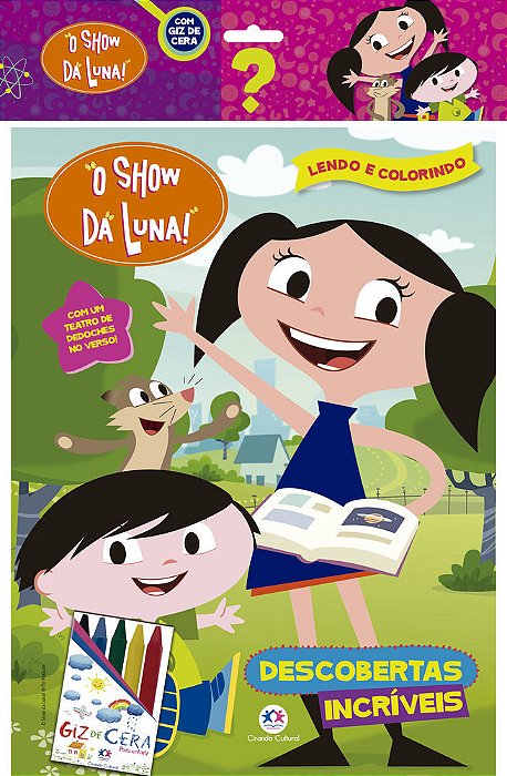 O Show Da Luna - Com Giz De Cera