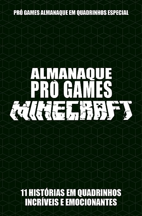 Pró-Games Almanaque Em Quadrinhos Especial Edição 02 - Minecraft