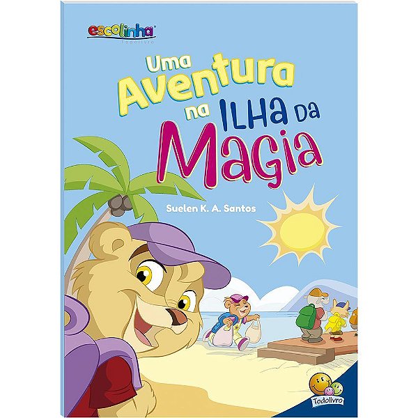 Dias De Aventuras: Ilha Da Magia (Escolinha Todolivro)