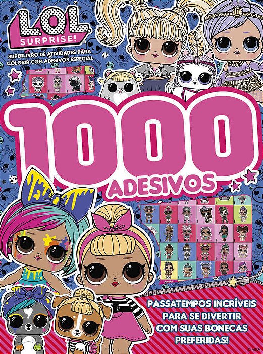 Lol Surprise - Superlivro De Atividades Para Colorir Com Adesivos Especial Brinque De Montão Com As Bonecas Que São Puro Estilo!