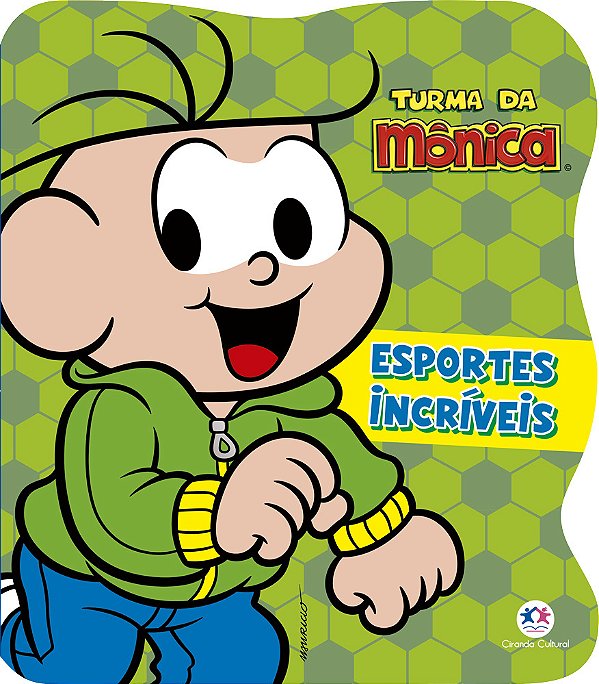 Turma Da Mônica - Esportes Incríveis