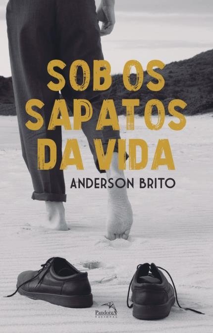 Sob Os Sapatos Da Vida