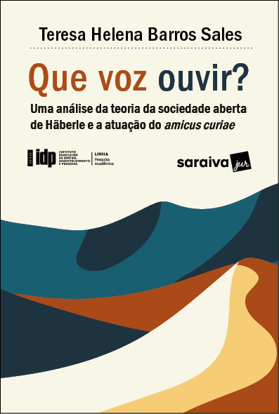 Serie Idp - Que Voz Ouvir? Uma Análise Da Teoria Da Sociedade Aberta Peter Haberle
