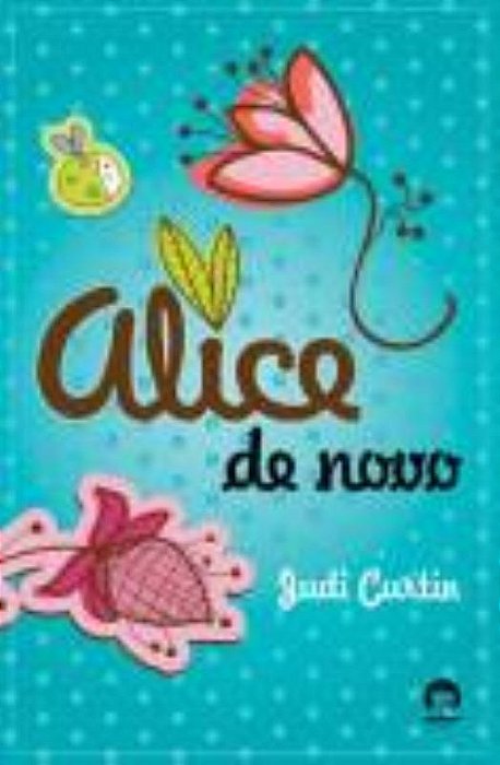 Alice De Novo (Vol. 2)