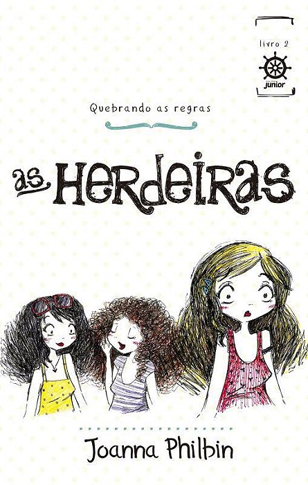 As Herdeiras Quebram As Regras (Vol. 2)