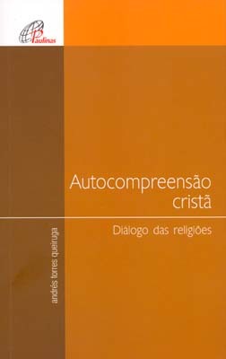 Autocompreensão Cristã - Diálogo Das Religiões