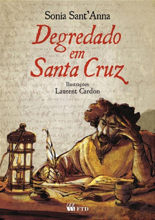 Degredado Em Santa Cruz