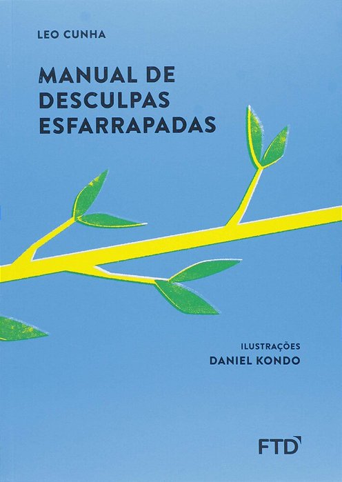 Manual De Desculpas Esfarrapadas - Ed. Renovada