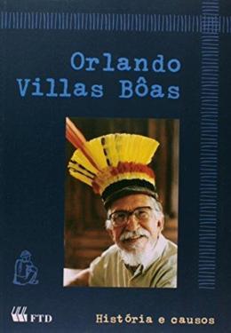 Orlando Villas Bôas - História E Causos - Mercado