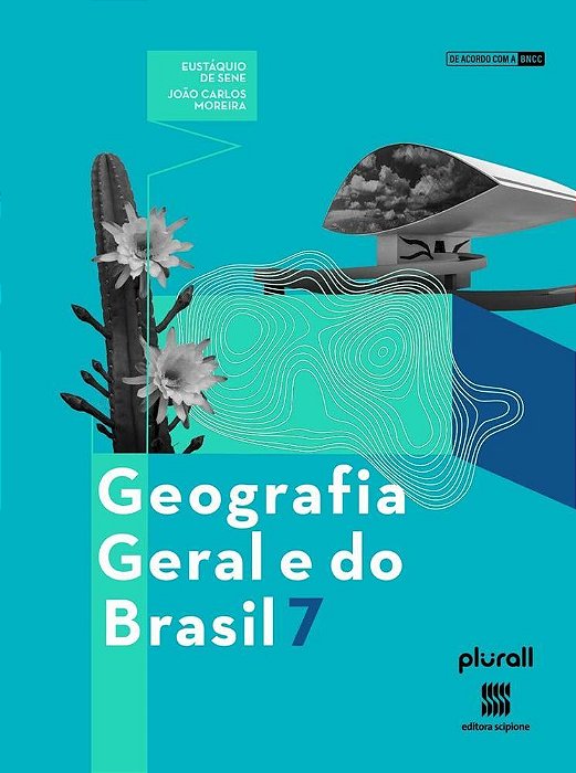 Geografia Geral E Do Brasil 7º Ano