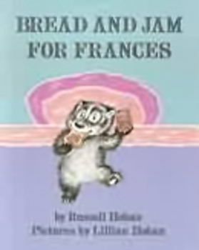 Bread And Jam For Frances
